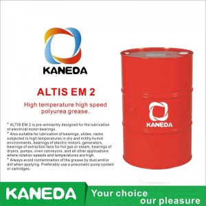 KANEDA ALTIS EM 2 Graisse polyurée haute vitesse et haute vitesse.