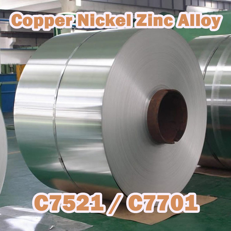 Copper Nickel Zinc Alloy C7521/C7701